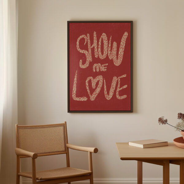 SHOW ME LOVE | CANVAS DRUK - Afbeelding 3